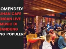 5 Pilihan Cafe Live Music di Bandung Paling Hits dan Populer