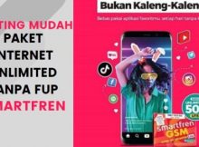 Hanya Smartfren, Bisa Setting Paket Internet Unlimited Tanpa Fup