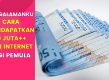 Dapat 20 JUTA++, Pengalamanku Menghasilkan Uang Dari Internet Bagi Pemula