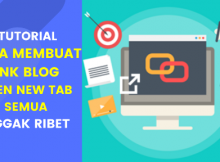 Cara Membuat Link Blog Otomatis Open New Tab Semua