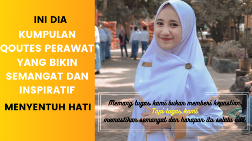 50 Kumpulan Quotes Perawat Yang Bikin Semangat Setiap Saat