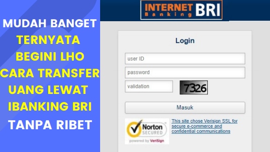 Cara Transfer Melalui IBanking BRI