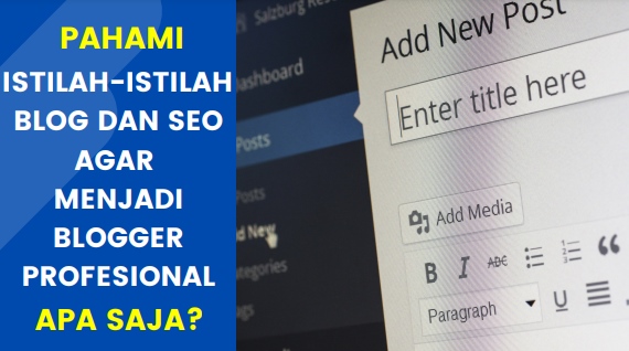Istilah Dalam Dunia Blog dan SEO