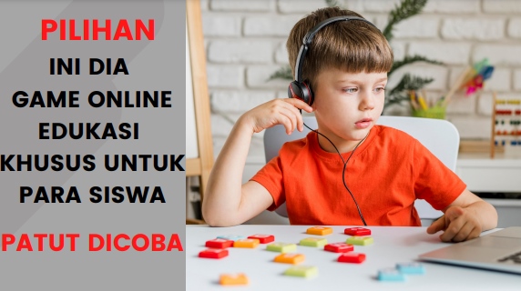 Game Online Edukasi Untuk Siswa