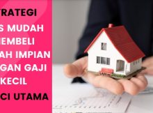 Efektif, 10 Tips Membeli Rumah Dengan Gaji Kecil